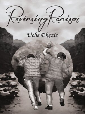cover image of Reversing Racism